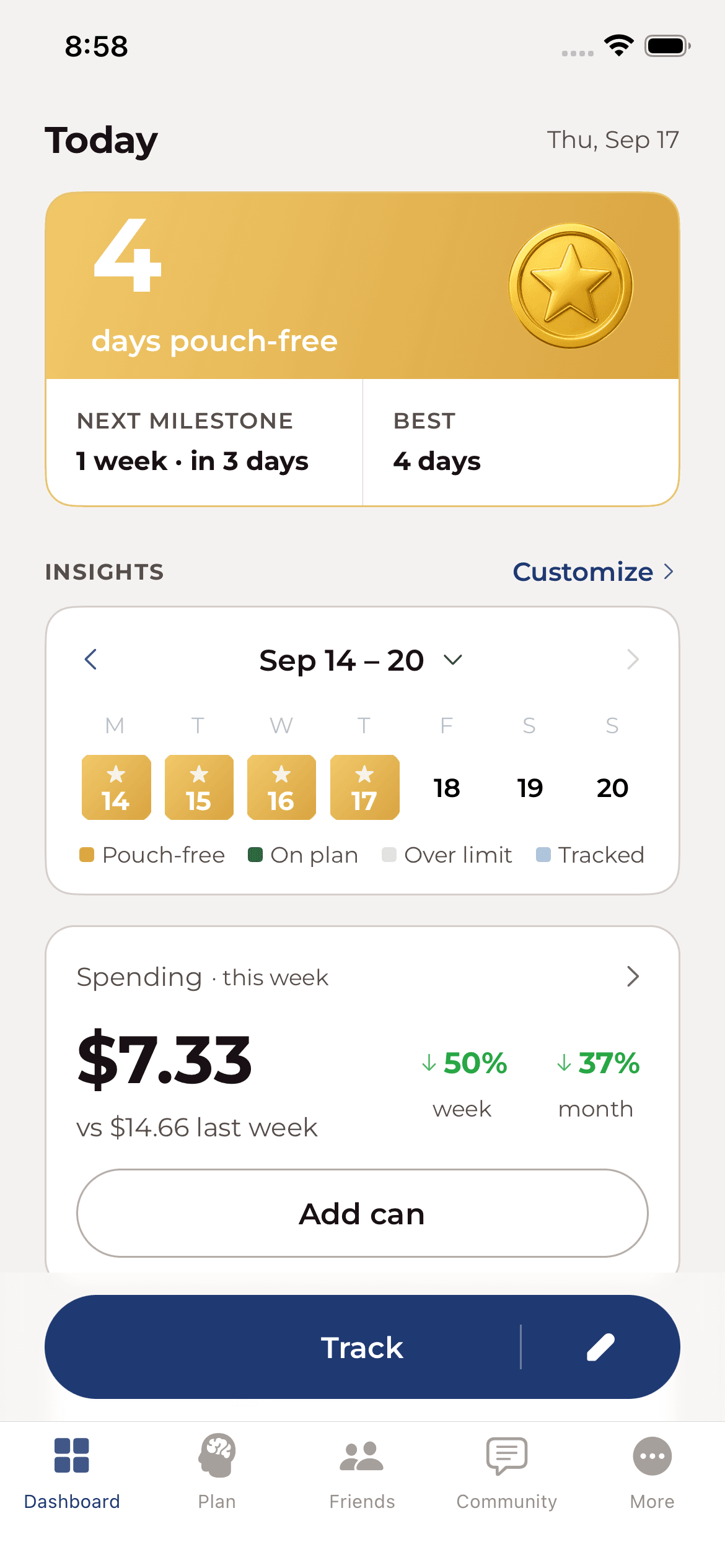PouchBuddy dashboard: 4 days pouch-free, four gold days on the week strip, spending down 50% this week